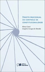 Direito Processual do Controle de Constitucionalidade
