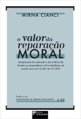 O Valor da Reparação Moral