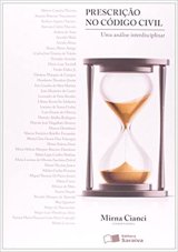 Prescrição no Código Civil. Uma Análise Interdisciplinar